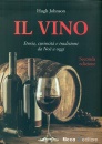 JOHNSON  HUGH, Vino Storia, curiosit� e tradizioni da No� a oggi