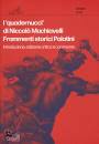 DANIELE CONTI (CURA), I "quadernucci" di Niccol� Machiavelli
