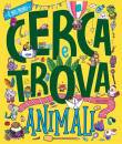 SARA GAIAUDI, Animali. Il mio primo cerca e trova