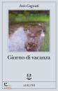 CAGNATI INES, Giorno di vacanza