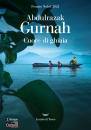 ABDULRAZAK GURNAH, Cuore di ghiaia