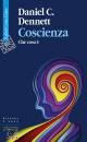 DENNETT DANIEL C., Coscienza Che cosa �