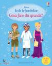 AA.VV., Cosa far� da grande? vesto le bamboline.