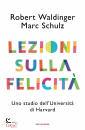 WALDINGER-SCHULZ, Lezioni sulla felicit�