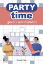 immagine di Party time Giochi e quiz di gruppo