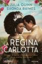 immagine di La regina Carlotta