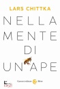 CHITTKA LARS, Nella mente di un