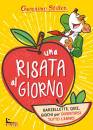 STILTON GERONIMO, Una risata al giorno Barzellette, quiz, giochi ...
