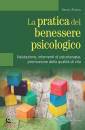 FABBRO NERINA, La pratica del benessere psicologico