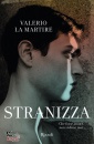LA MARTIRE VALERIO, Stranizza