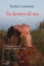 COSTANTINI EMILIA, Tu dentro di me