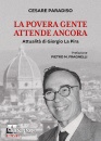 Paradiso Cesare, La povera gente attende ancora Attualit� ...