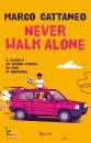 immagine di Never walk alone Il calcio � un grande viaggio ...