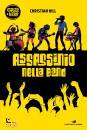 Hill Christian, Assassinio nella band