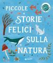Casey Dawn, Piccole storie felici sulla natura