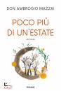 MAZZAI AMBROGIO, Poco pi� di un