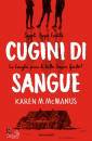 MCMANUS KAREN, Cugini di sangue