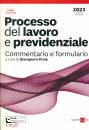 PROIA GIAMPIERO /ED, Processo del lavoro e previdenziale - commentario