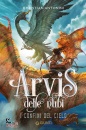 Antonini Christian, I confini del cielo Arvis delle nubi Vol.2