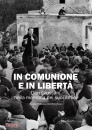 BORGHESI MASSIMO ED., In comunione e in libert�. Don Giussani