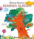 SPARACO SIMONA, Mamma albero
