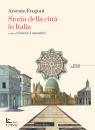 immagine di Storia della citt� in Italia