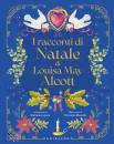 LEPERA S. - BENELLA, I racconti di Natale di Louisa May Alcott