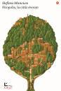 immagine di Fitopolis, la citt� vivente