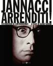 HARARI GUIDO, Jannacci arrenditi! Fotoricordi di contrabbando