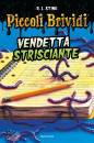 immagine di Vendetta strisciante