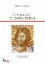 immagine di Custodisci il dono di Dio