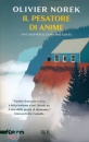 NOREK OLIVIER, Il pesatore di anime