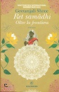 SHREE GEETANJALI, Ret samadhi Oltre la frontiera