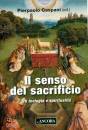 CASPANI PIERPAOLO, Senso del sacrificio Tra teologia e spiritualit�