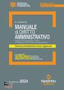 GAROFOLI ROBERTO, Manuale breve di diritto amministrativo 2024