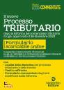 immagine di Il nuovo processo tributario dopo la riforma...