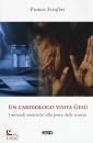 SERAFINI FRANCO, Cardiologo visita Ges� i miracoli eucaristici ...