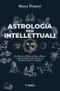 PESATORI MARCO, Astrologia per intellettuali Da Marilyn a Kafka,