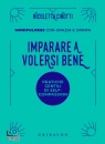 immagine di Imparare a volersi bene Mindfulness con grazia ...