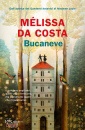 DA COSTA MELISSA, Bucaneve