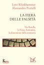 KLINKHAMMER PORTELLI, La fiera delle falsit�
