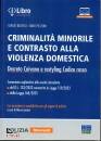 immagine di Criminalit� minorile e contrasto alla violenza ...