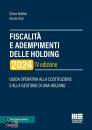 BETTIOL - VIAL, Fiscalit� e adempimenti delle holding 2024