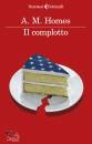 HOMES A.M., Il complotto