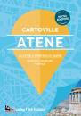 TOURING CLUB TCI, Atene  Cartoville La citt� a portata di mano