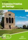 immagine di Il cammino primitivo per Santiago
