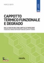 BERTI MARCO, Cappotto termico funzionale e degrado