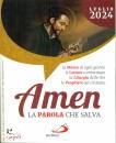 SAN PAOLO EDIZIONI, Amen - La parola che salva. 2024 07 luglio