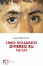 PLOUX JEAN-MARIE, Uno sguardo diverso su Ges�