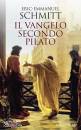 SCHMITT ERIC-EM..., Il vangelo secondo Pilato